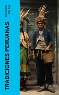 Cover: Tradiciones peruanas - e-artnow