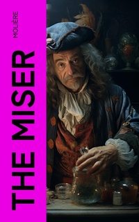 Enlarge image Cover: The Miser - e-artnow