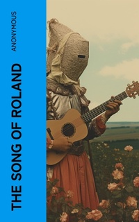 Enlarge image Cover: The Song of Roland - e-artnow