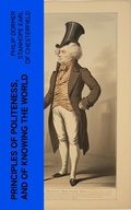 Cover: Principles of politeness, and of knowing the world - e-artnow