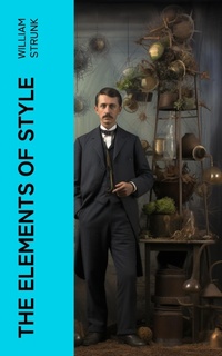 Enlarge image Cover: The Elements of Style - e-artnow