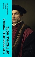 Cover: The Essential Works of  Thomas More - e-artnow