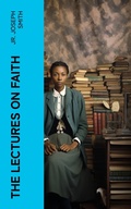Cover: The Lectures on Faith - e-artnow