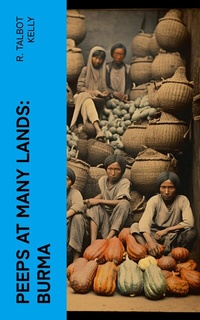 Abbildung von: Peeps at Many Lands: Burma - e-artnow