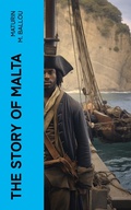 Cover: The Story of Malta - e-artnow