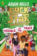 Cover: Rockstar Detectives: Trouble at the Track - Puffin