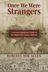 Enlarge image Cover: Once We Were Strangers - University Press of Kansas