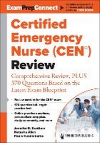 Abbildung von: Certified Emergency Nurse (CEN (R)) Review (Digital Access: ExamPrepConnect) - Springer Publishing Company