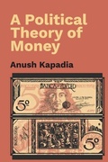 Cover: A Political Theory of Money - Cambridge University Press
