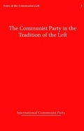 Cover: The Communist Party in the Tradition of the Left - Lulu.com
