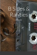 Cover: B Sides & Rarities - Lulu.com