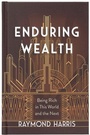 Cover: Enduring Wealth - BroadStreet Publishing