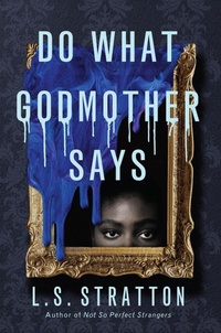 Enlarge image Cover: Do What Godmother Says - Sterling