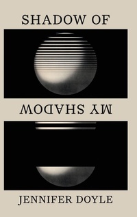 Enlarge image Cover: Shadow of My Shadow - Duke University Press