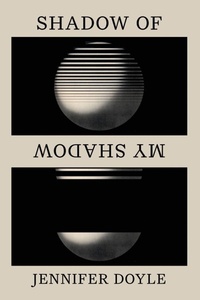 Enlarge image Cover: Shadow of My Shadow - Duke University Press