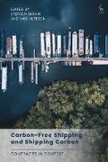Abbildung von: Carbon-Free Shipping and Shipping Carbon - Hart Publishing