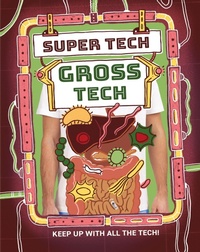 Enlarge image Cover: Super Tech: Gross Tech - Wayland
