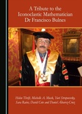 Cover: Tribute to the Iconoclastic Mathematician Dr Francisco Bulnes - Cambridge Scholars Publishing