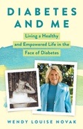 Cover: Diabetes and Me : Living a Healthy and Empowered Life in the Face of Diabetes - Disruption Books