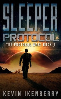 Enlarge image Cover: Sleeper Protocol (The Protocol War, #1) - Theogony Books