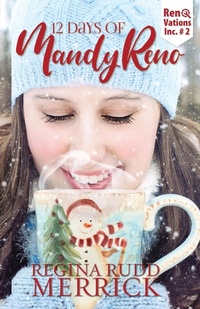 Enlarge image Cover: 12 Days of Mandy Reno - Scrivenings Press LLC
