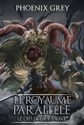 Cover: Le Royaume Parall&egrave;le : Le Dieu de la Mort - Babelcube Inc.