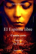 Cover: El esp&iacute;ritu libre (Cuento corto) - Babelcube Inc.