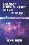 Cover: Developing a Personal Relationship with God - Archway Publishing
