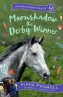 Cover: Moonshadow the Derby Winner - Zephyr