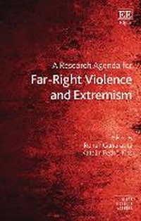 Abbildung von: A Research Agenda for Far-Right Violence and Extremism - Edward Elgar Publishing