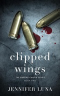 Cover: Clipped Wings - Entwined Publishing
