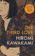 Cover: The Third Love - Granta Publications Ltd