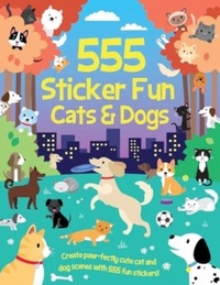 Enlarge image Cover: 555 Sticker Fun - Cats & Dogs Activity Book - Two Windmills Limited