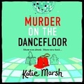 Cover: Murder on the Dancefloor - Boldwood Books Ltd