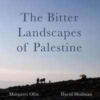 Abbildung von: The Bitter Landscapes of Palestine - Intellect Books