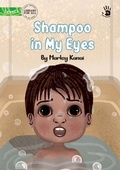 Cover: Shampoo in My Eyes - Our Yarning - Library for All