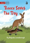 Cover: Reece Saves the Day - Our Yarning - Library for All