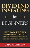 Cover: Dividend Investing for Beginners - Elevate Publishing LLC
