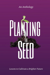 Enlarge image Cover: Planting the Seed - Red Thread Publishing LLC