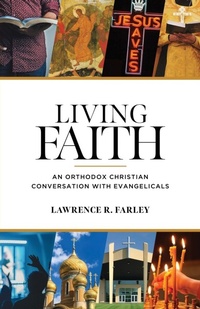 Enlarge image Cover: Living Faith - Ancient Faith Publishing