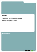 Cover: Coaching als Instrument der Personalentwicklung - GRIN Verlag