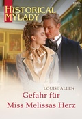 Cover: Gefahr f&uuml;r Miss Melissas Herz - CORA Verlag