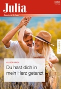 Cover: Du hast dich in mein Herz getanzt - CORA Verlag