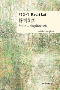 Abbildung von: Stille . bis plötzlich - Projekt