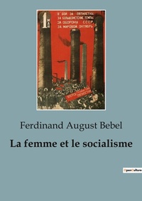 Abbildung von: La femme et le socialisme - Shs Editions