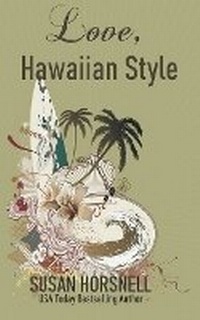 Abbildung von: Love, Hawaiian Style - Lipstick Publishing
