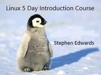 Enlarge image Cover: Linux 5 Day Introduction Course - Stephen Edwards