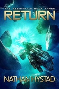 Cover: Return (The Resistance Book Three) - Nathan Hystad