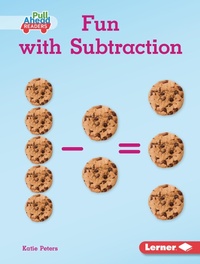 Enlarge image Cover: Fun with Subtraction - Lerner Publications Co ,U.S.