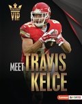 Cover: Meet Travis Kelce - Lerner Publications Co ,U.S.
